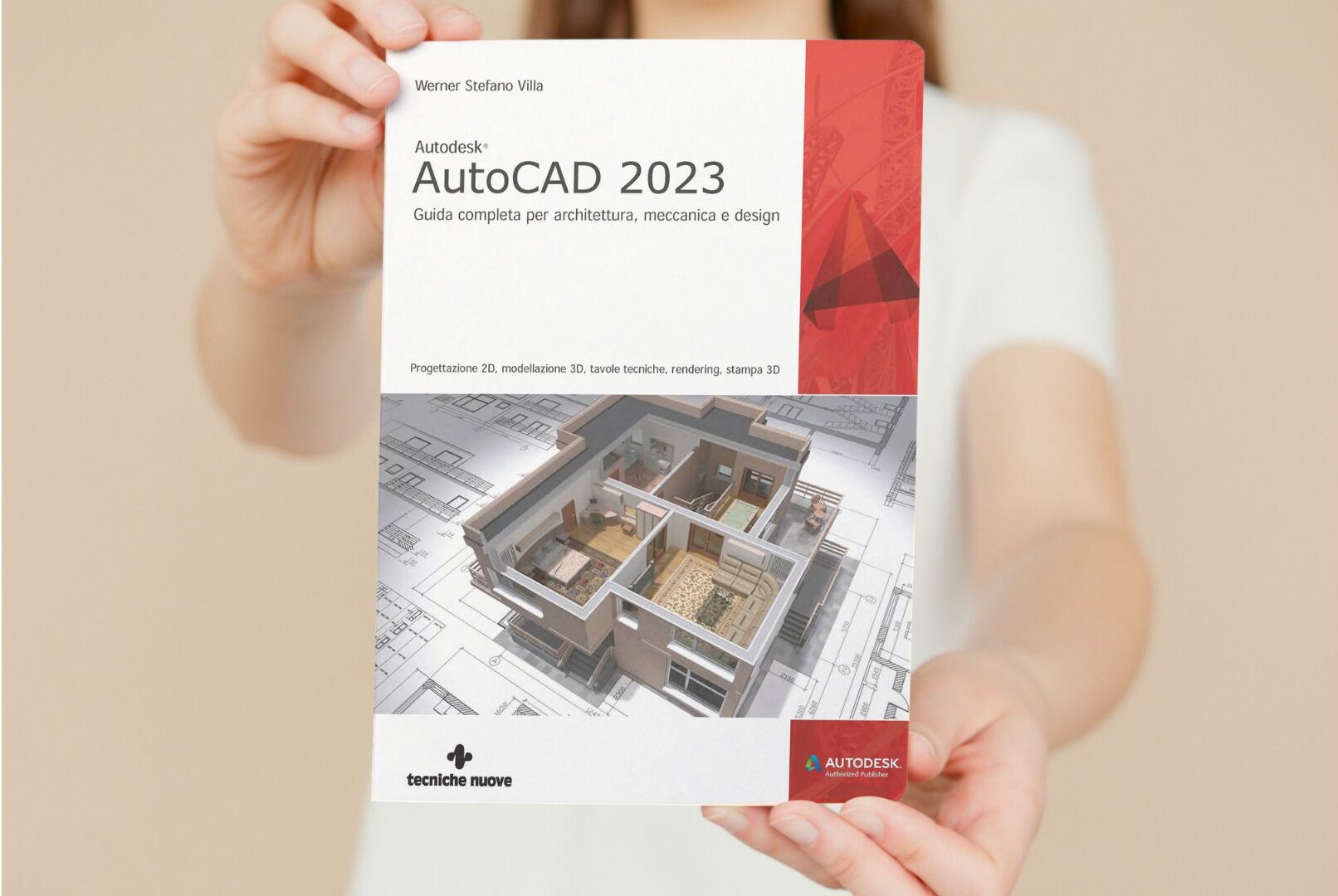 Autodesk® AutoCAD 2023 - Guida completa per architettura, meccanica e design